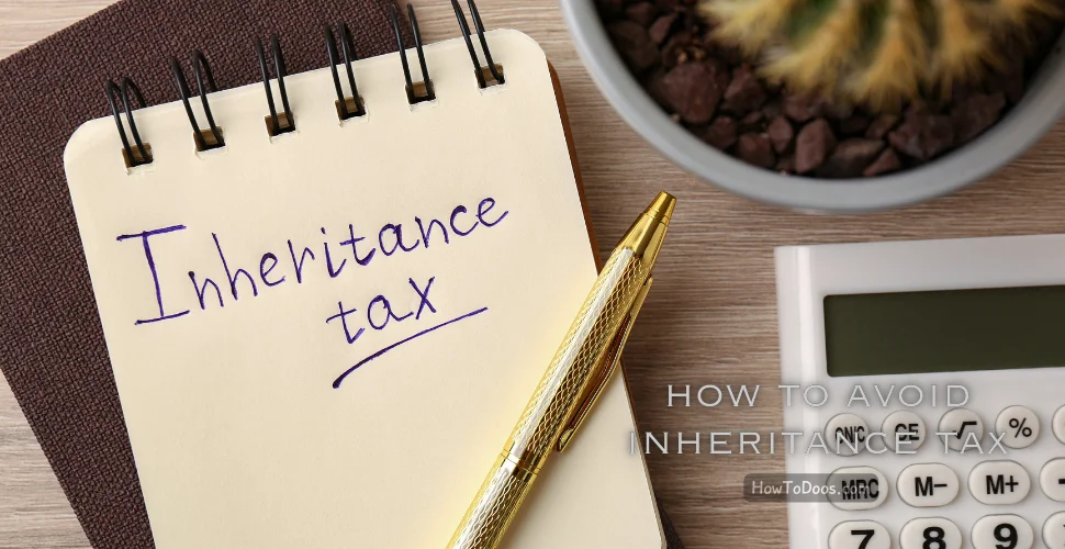 How to Avoid Inheritance Tax: Essential Strategies to Protect Your Wealth