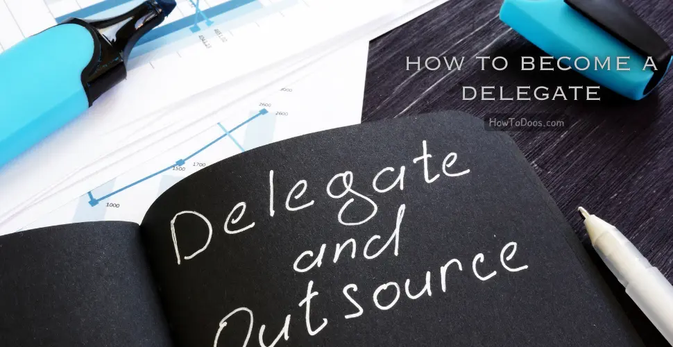 How to Become a Delegate – A Step-by-Step Guide to Representing Your Community