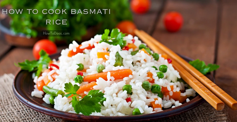 How to Cook Basmati Rice – Perfectly Fluffy Every Time