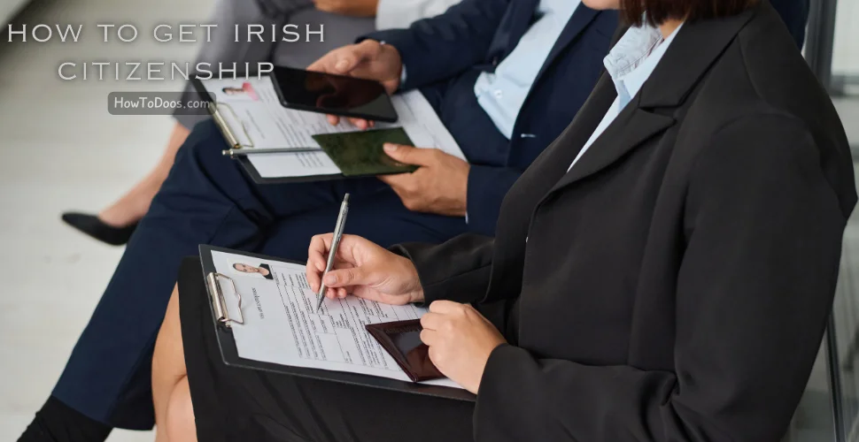 How to Get Irish Citizenship