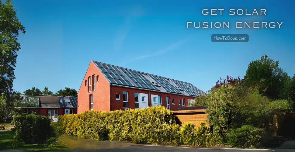 How to Get Solar Fusion Energy – Exploring the Future of Clean Power