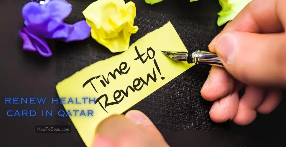 How to Renew Your Health Card in Qatar – A Step-by-Step Guide for Residents