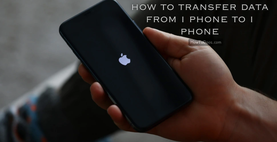 How to Transfer Data from iPhone to iPhone